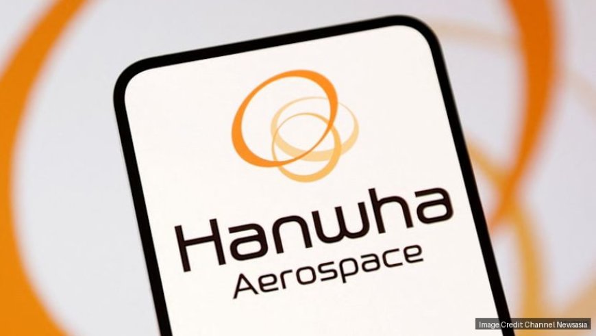 South Korea's Hanwha Aerospace signs US$922 million deal with Norway to supply rocket launchers