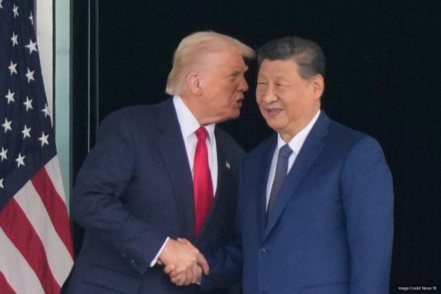 Trump Confirms Meet With Xi Jinping In April, Says 'Relationship With China Very Good Now'